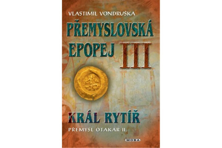 Obálka knihy Přemyslovská epopej III - 3. vydání