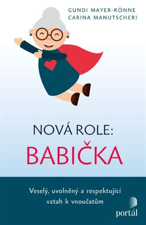 Obálka knihy Nová role: babička