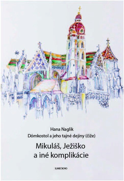 Obálka knihy Mikuláš, Ježiško a iné komplikácie