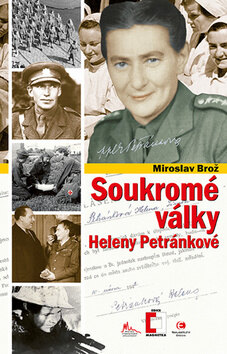 Obálka knihy Soukromé války Heleny Petránkové