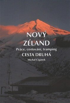 Obálka knihy Nový Zéland. Cesta druhá