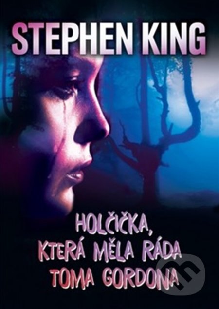 Obálka knihy Holčička, která měla ráda Toma Gordona