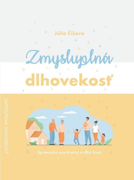 Obálka knihy Zmysluplná dlhovekosť