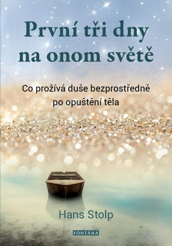 Obálka knihy První tři dny na onom světě