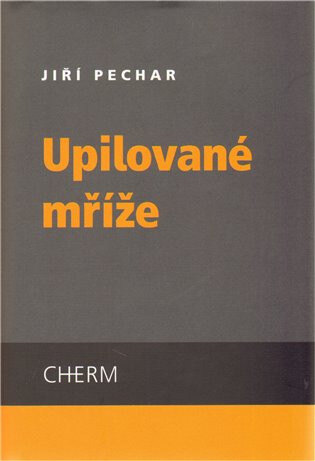 Obálka knihy Upilované mříže