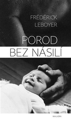 Obálka knihy Porod bez násilí