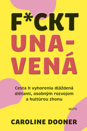 Obálka knihy F*ckt unavená
