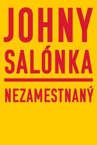 Obálka knihy Nezamestnaný
