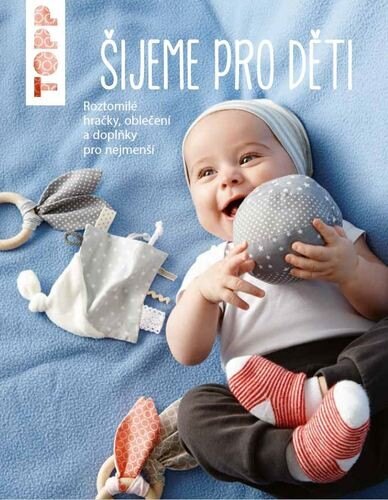 Obálka knihy TOPP Šijeme pro děti
