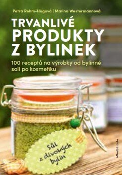 Obálka knihy Trvanlivé produkty z bylinek