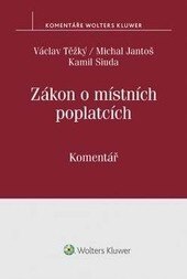 Obálka knihy Zákon o místních poplatcích. Komentář