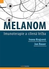 Obálka knihy Melanom, Imunoterapie a cílená léčba