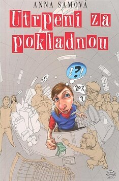 Obálka knihy Utrpení za pokladnou