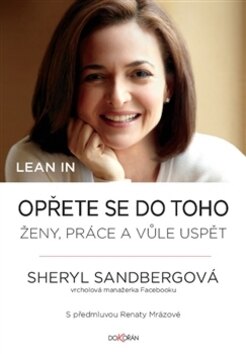 Obálka knihy Opřete se do toho - Lean in. (1. akosť)