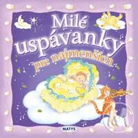 Obálka knihy Milé uspávanky pre najmenších