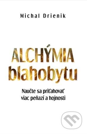 Obálka knihy Alchýmia blahobytu