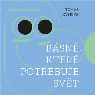 Obálka knihy Básně, které potřebuje svět