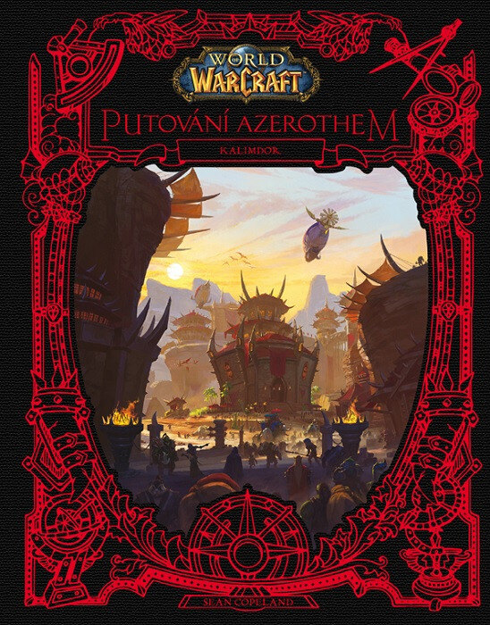 Obálka knihy World of Warcraft: Putování Azerothem 2 - Kalimdor