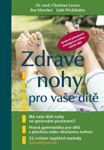 Obálka knihy Zdravé nohy pro vaše dítě