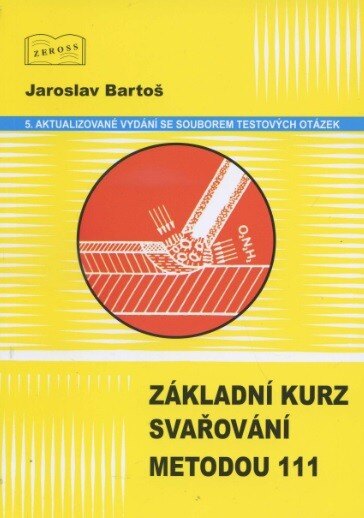Obálka knihy Základní kurz svařování metodou 111