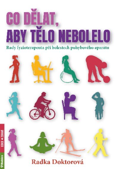 Obálka knihy Co dělat, aby tělo nebolelo