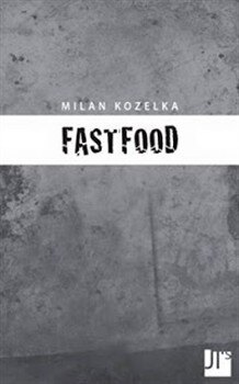 Obálka knihy Fastfood