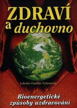Obálka knihy Zdraví a duchovno