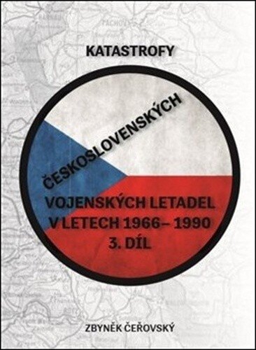 Obálka knihy Katastrofy československých vojenských letadel