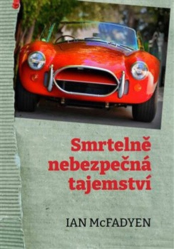 Obálka knihy Smrtelně nebezpečná tajemství