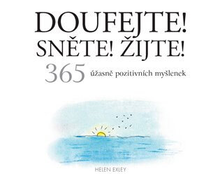 Obálka knihy Doufejte! Sněte! Žijte!