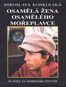 Obálka knihy Osamělá žena osamělého mořeplavce