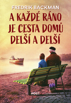 Obálka knihy A každé ráno je cesta domů delší a delší