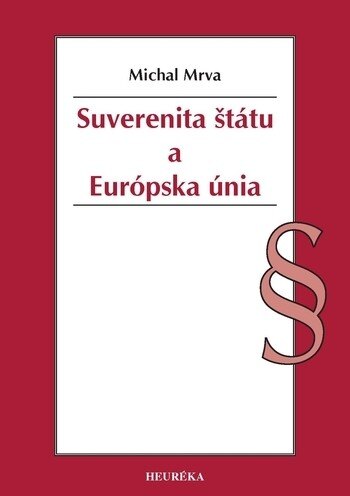 Obálka knihy Suverenita štátu a Európska únia