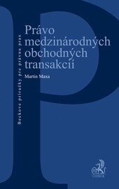 Obálka knihy Právo medzinárodných obchodných transakcií