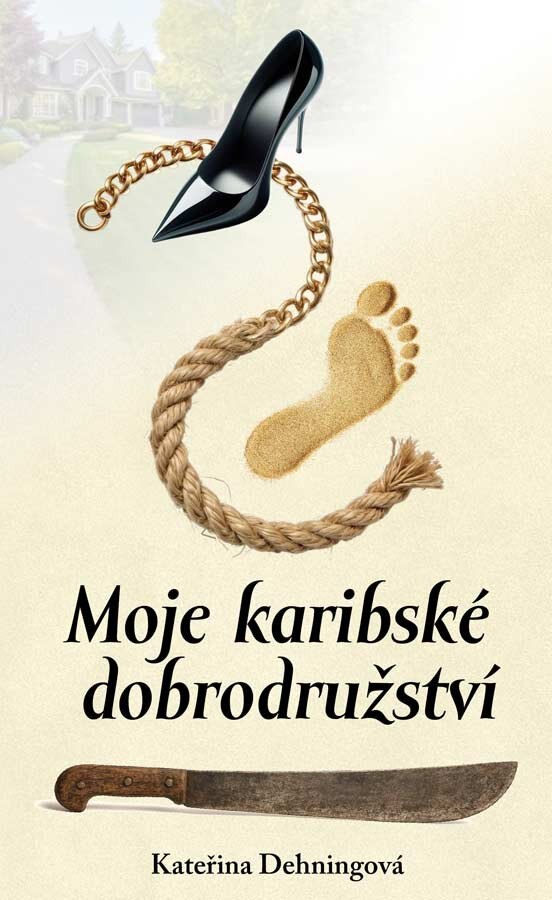 Obálka knihy Moje karibské dobrodružství