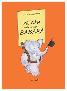 Obálka knihy Příběh malého slona Babara