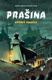 Obálka knihy Prašina: Křídový panáček / Souborné vydání