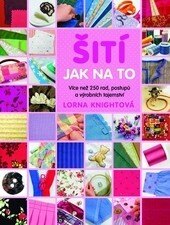 Obálka knihy Šití: Jak na to