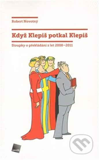 Obálka knihy Když Klepiš potkal Klepiš