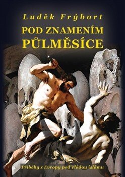 Obálka knihy Pod znamením půlměsíce