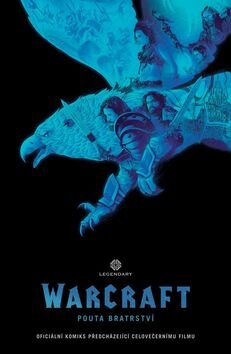 Obálka knihy WarCraft Pouta bratrství