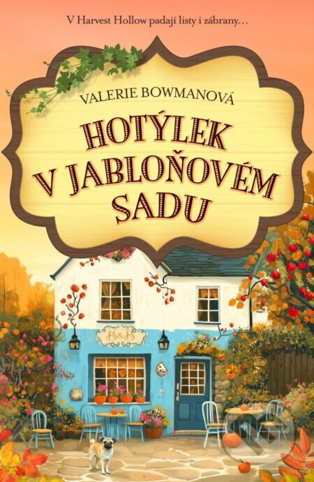 Obálka knihy Hotýlek V Jabloňovém sadu