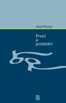 Obálka knihy První a poslední