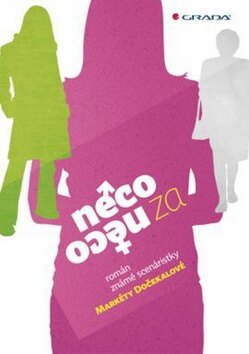 Obálka knihy Něco za něco