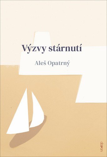 Obálka knihy Výzvy stárnutí