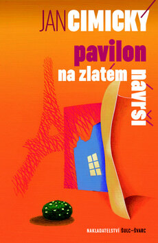 Obálka knihy Pavilon na Zlatém návrší