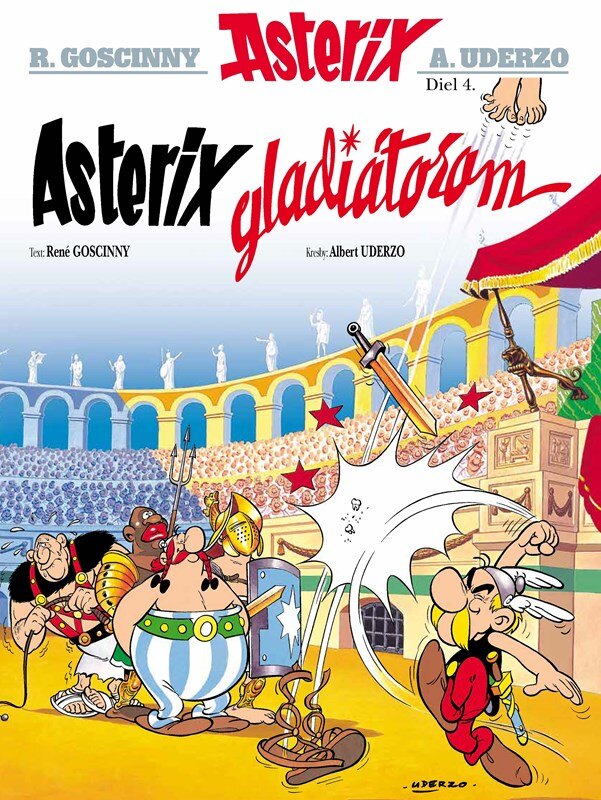 Obálka knihy Asterix 4 - Asterix gladiátorem