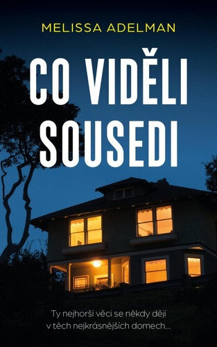 Obálka knihy Co viděli sousedi