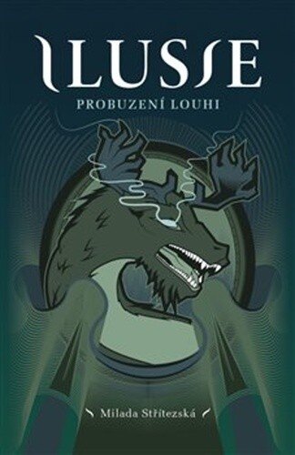 Obálka knihy Ilusie Probuzení Louhi