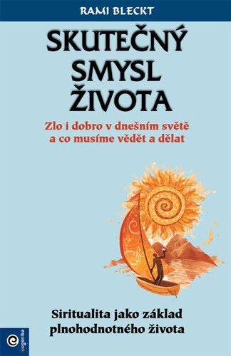 Obálka knihy Skutečný smysl života